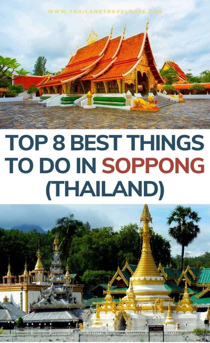 TOP 8 BEST THINGS TO DO IN SOPPONG
