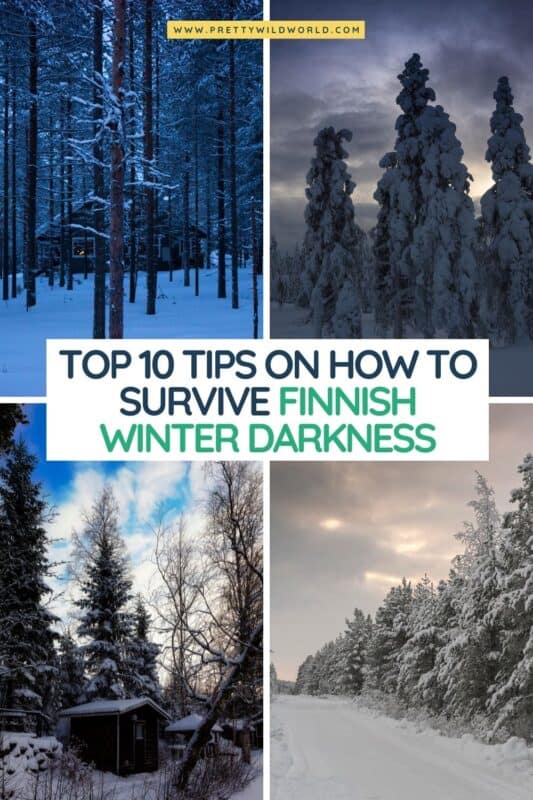 Here are my top tips on how to survive Finnish Kaamos or darkness during the Finnish winter.