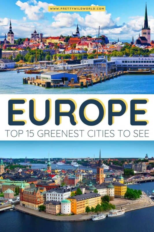 Top 15 Greenest Cities To See