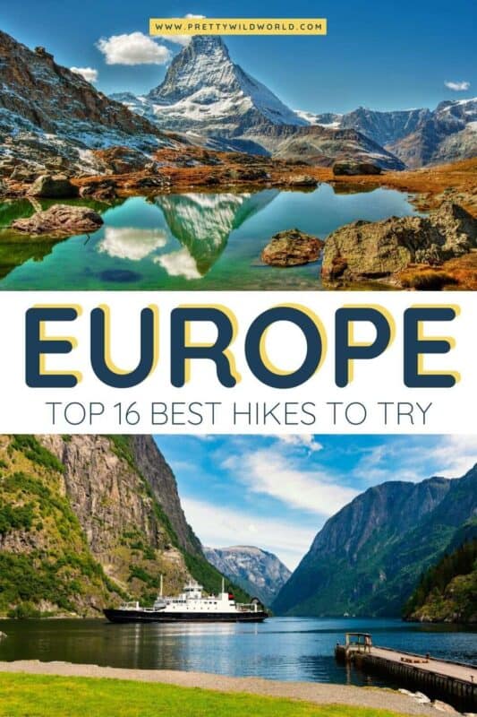 Top 16 Europe Best Hikes To Try