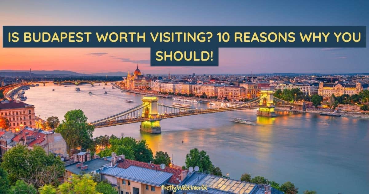 Is Budapest worth visiting? Discover the allure of Budapest - a city filled with stunning landmarks, soothing thermal baths, delectable cuisine, and vibrant nightlife. Is it worth visiting? Find out now!