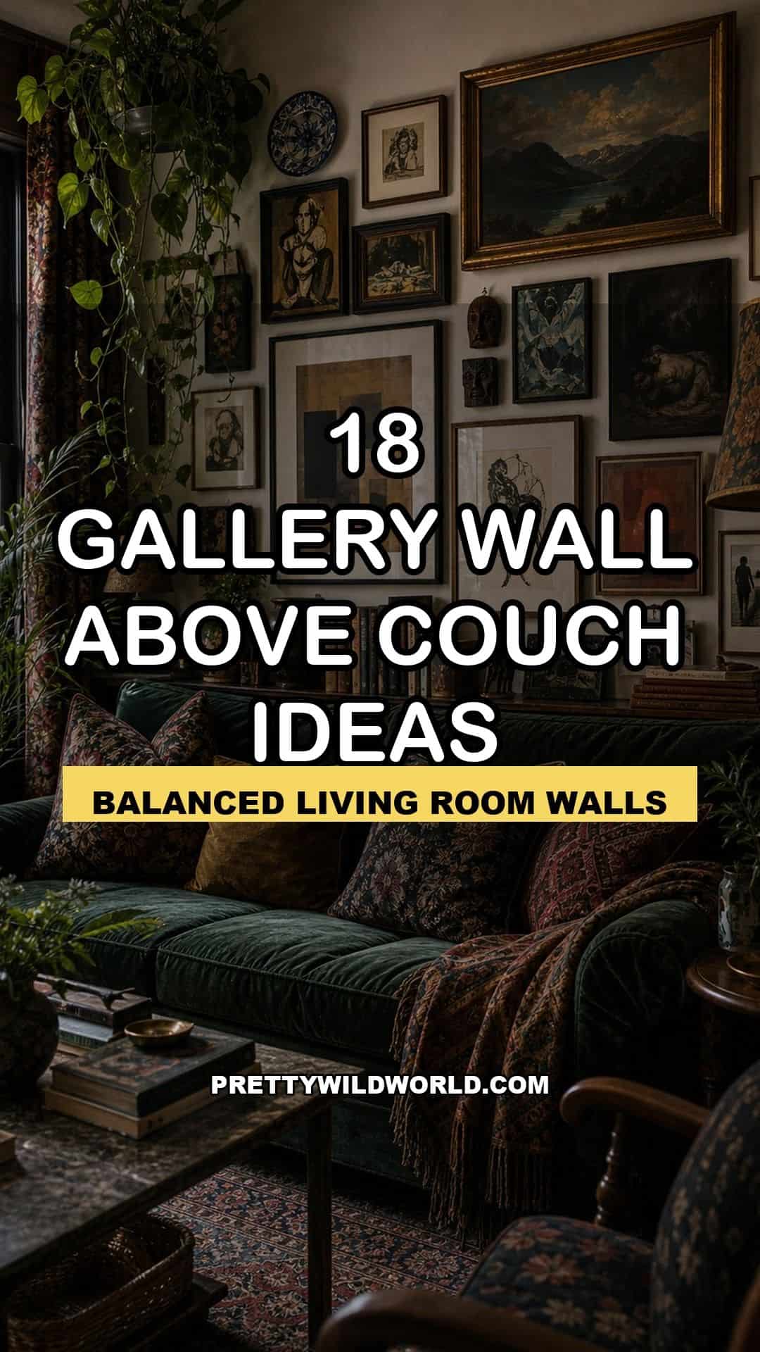 Pinterest pin for gallery wall above couch ideas with a styled living room wall.