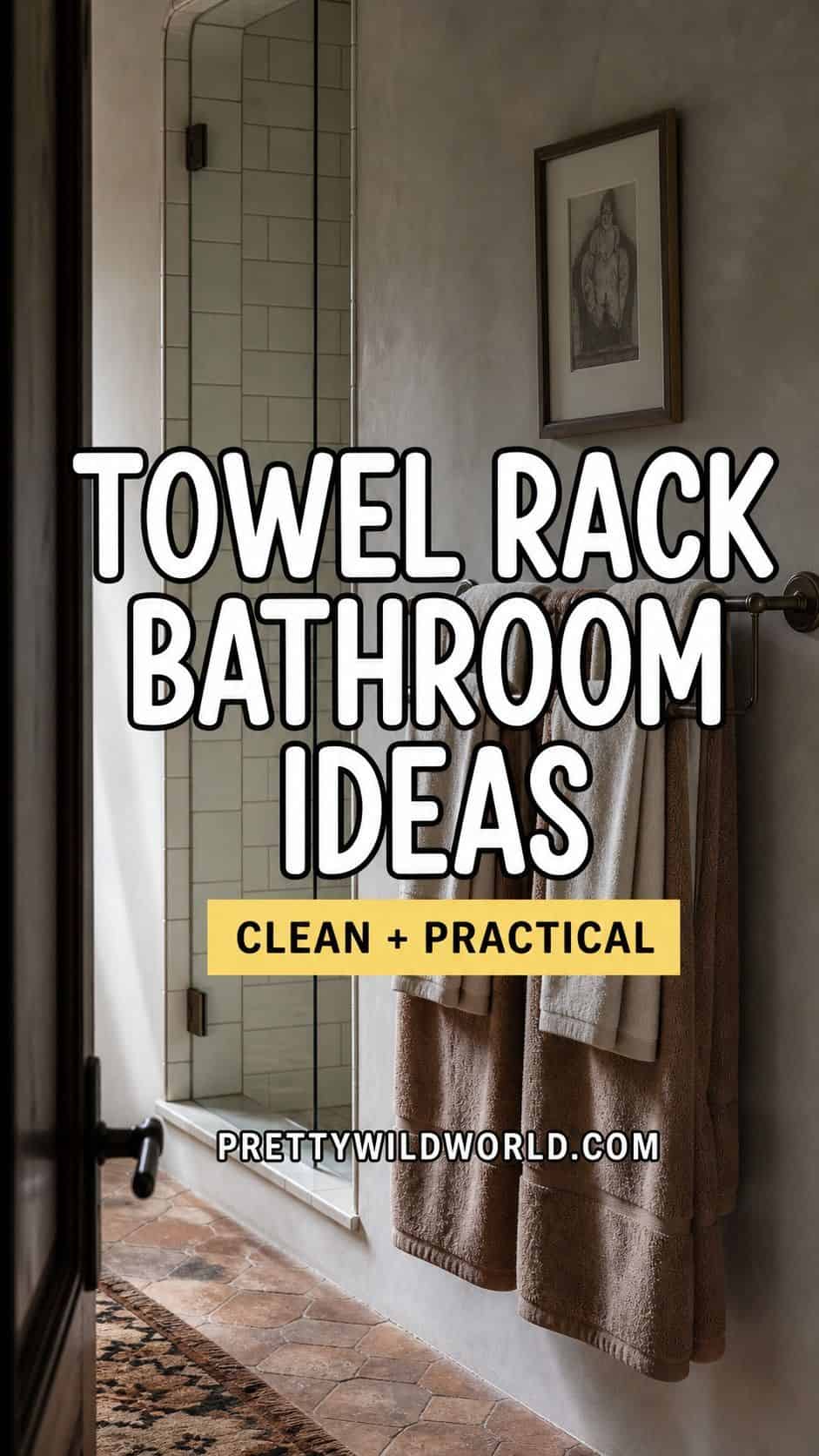 Pinterest pin for towel rack bathroom ideas with a clean styled towel rack bathroom scene.