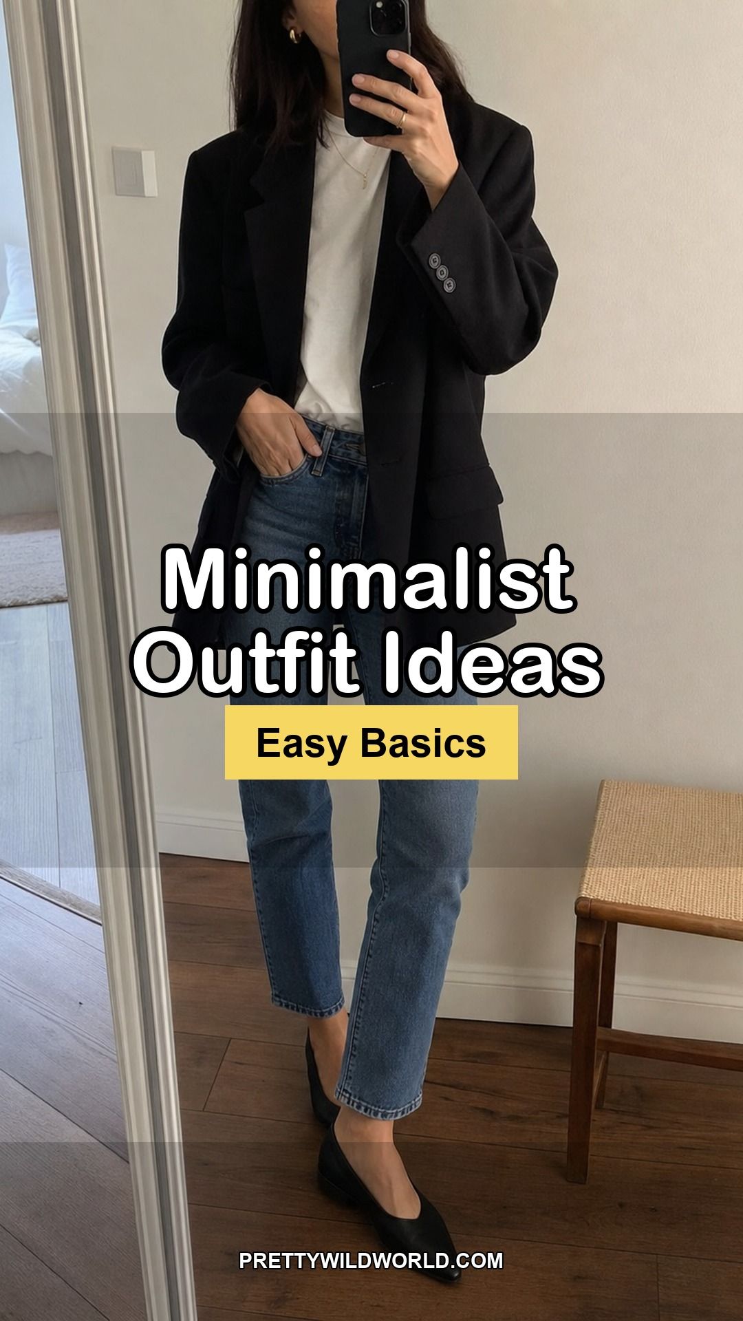 Pinterest pin for 19 Basic Minimalist Outfit Ideas That Make Getting Dressed Easier from Pretty Wild World.