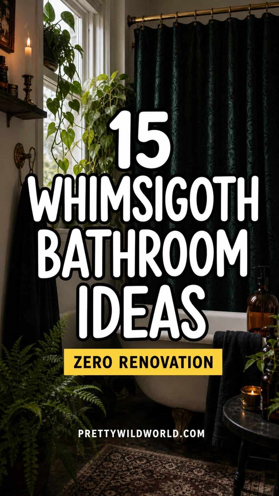 Pinterest pin for whimsigoth bathroom ideas with a moody decorated bathroom
