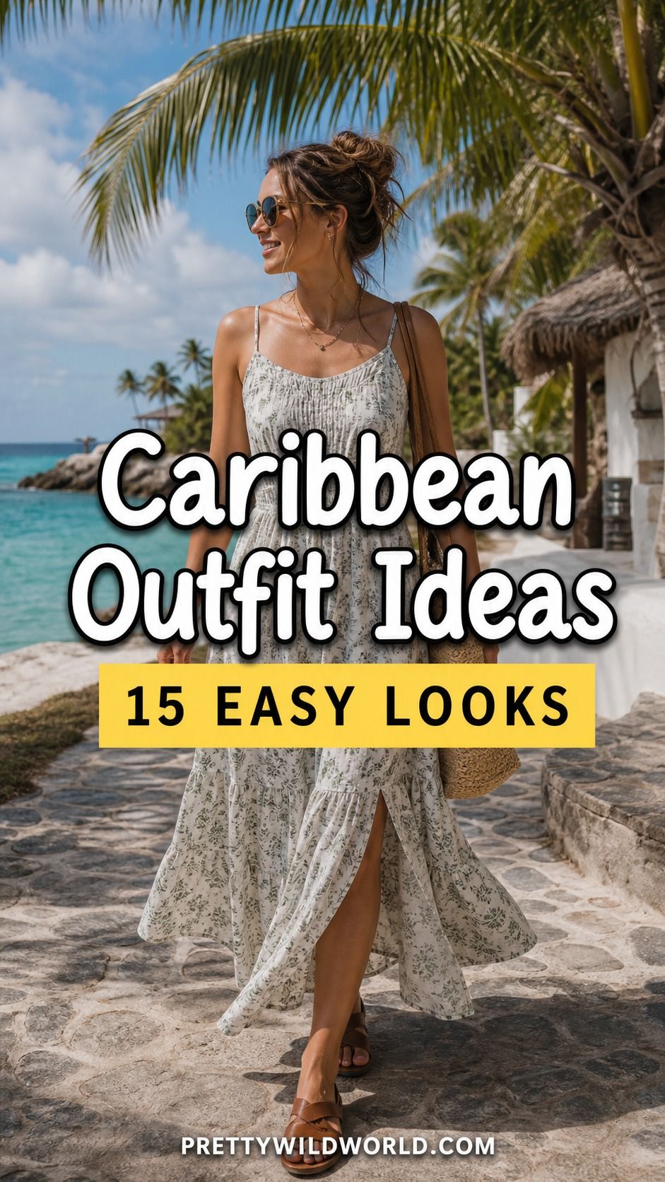 Pinterest pin for 15 Caribbean Vacation Outfit Ideas from Pretty Wild World.