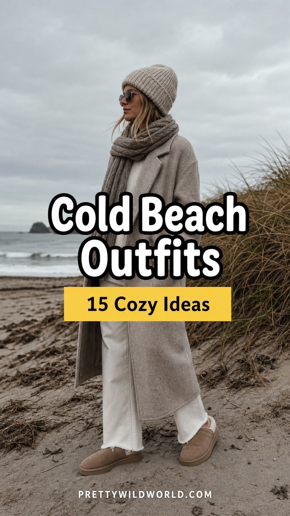 Pinterest pin for 15 Cold Beach Day Outfit Ideas from Pretty Wild World.